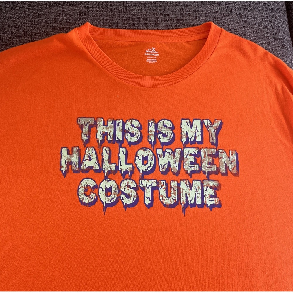Celebrate HALLOWEEN "This Is My Halloween Costume" Glow In Dark! Shirt Men's XXL